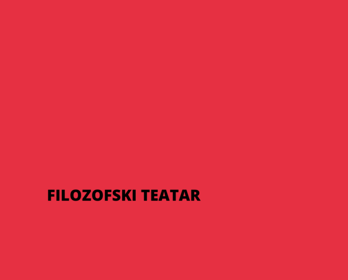 FILOZOFSKI TEATAR