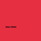 MALI PRINC