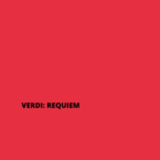 VERDI: REQUIEM