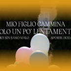 Mio figlio cammina solo un po’ lentamente / Moj sin samo malo sporije hoda
