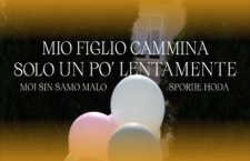 Mio figlio cammina solo un po’ lentamente / Moj sin samo malo sporije hoda