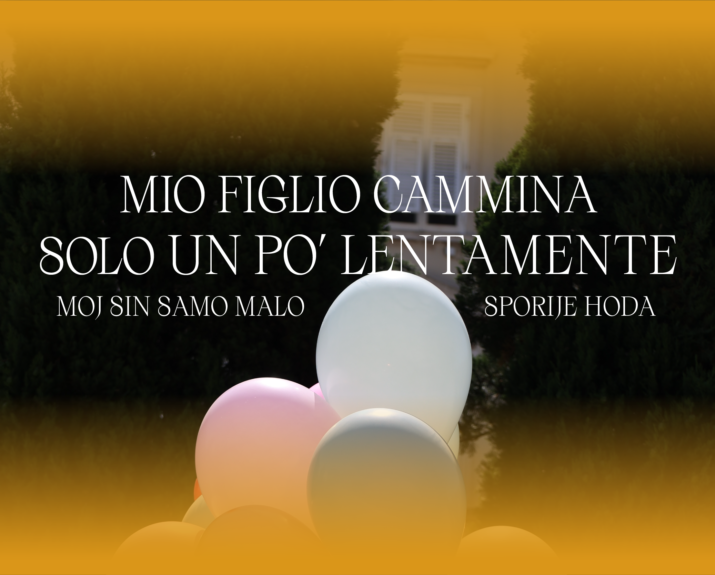 Mio figlio cammina solo un po’ lentamente / Moj sin samo malo sporije hoda