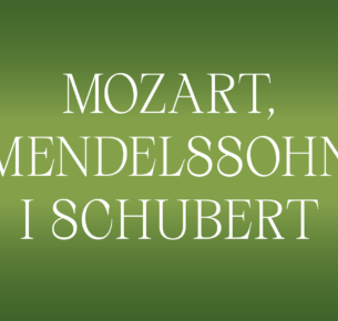 Mozart, Mendelssohn, Schubert