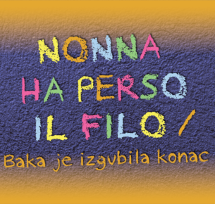 Nonna ha perso il filo / Baka je izgubila konac