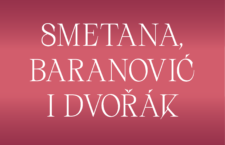 Smetana, Baranović, Dvořák